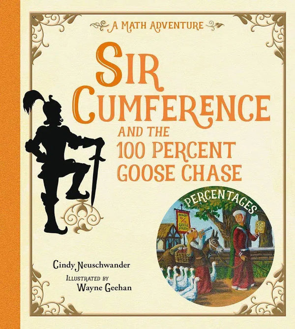 Sir Cumference and the 100 PerCent Goose Chase-Children’s / Teenage fiction: General and modern fiction-買書書 BuyBookBook