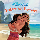 Sisters Are Forever! (Disney Moana)-Children’s / Teenage fiction: General and modern fiction-買書書 BuyBookBook