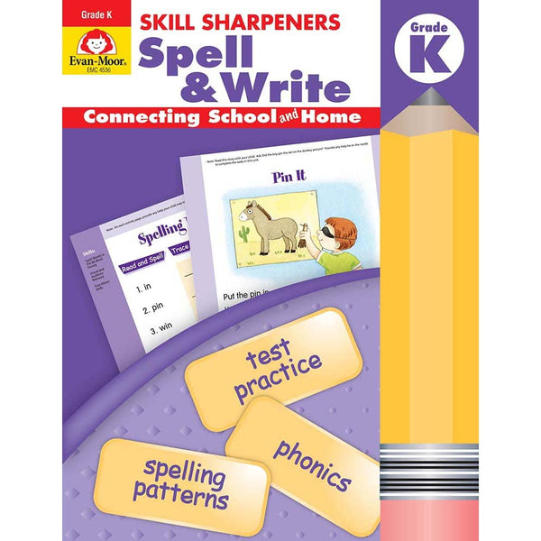 Skill Sharpeners: Spell & Write (Grade K) (Evan-Moor)