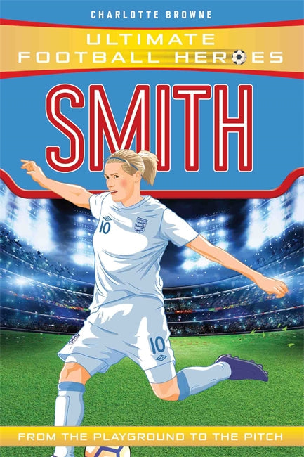 Smith (Ultimate Football Heroes - the No. 1 football series)-Children’s / Teenage general interest: Sports and outdoor recreation-買書書 BuyBookBook