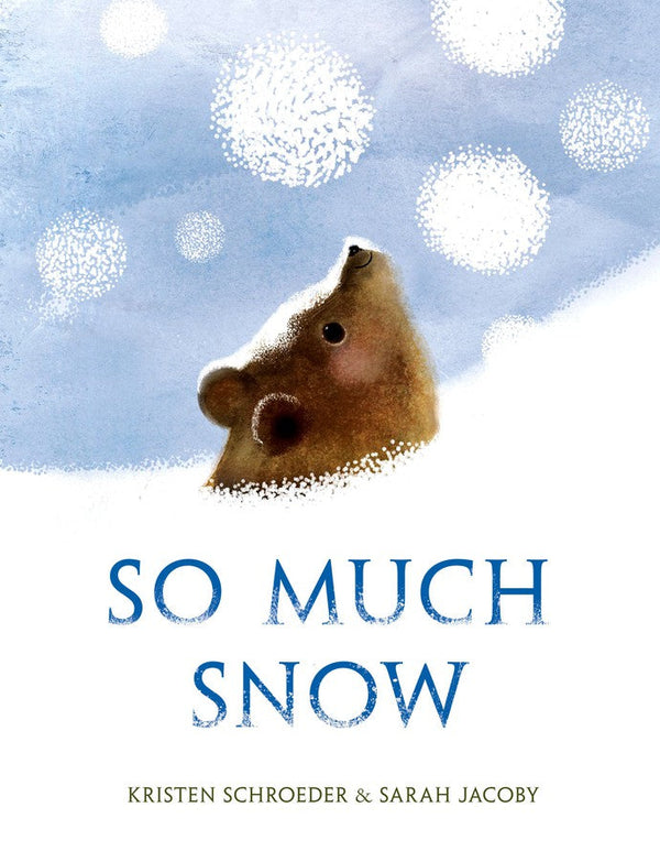 So Much Snow-Children’s / Teenage fiction: Nature and animal stories-買書書 BuyBookBook