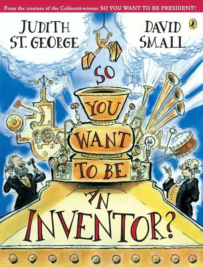 So You Want to Be an Inventor?-Children’s / Teenage general interest: General knowledge and interesting facts-買書書 BuyBookBook