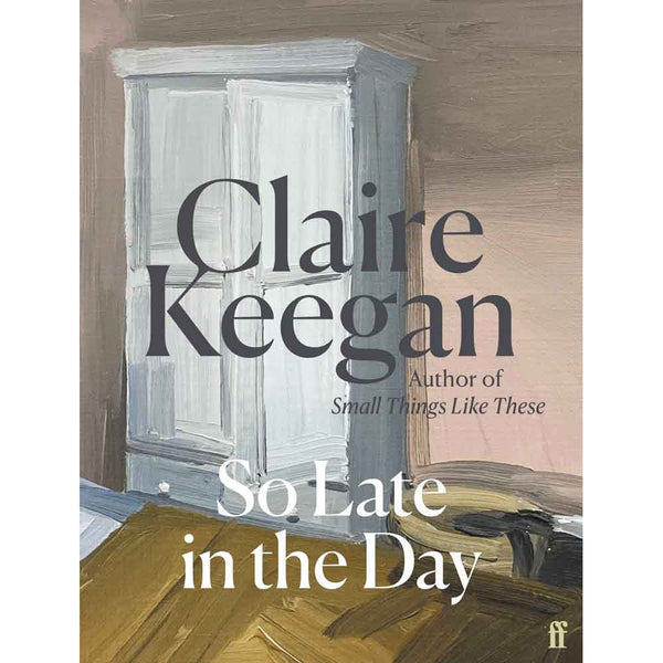 So Late in the Day (Claire Keegan)-Fiction: 劇情故事 General-買書書 BuyBookBook