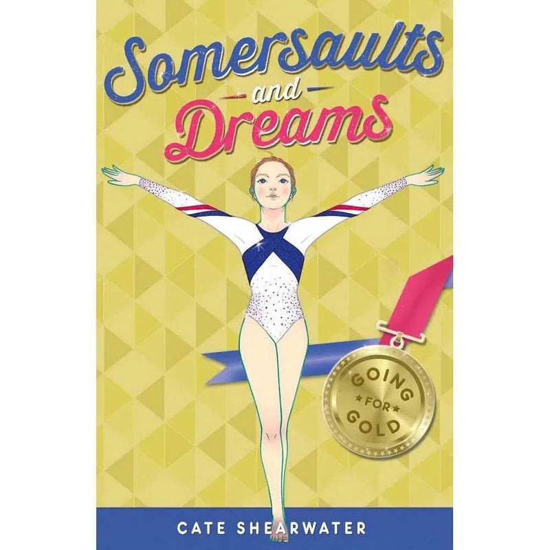 Somersaults and Dreams - Going for Gold - 50 (Paperback) Harpercollins (UK)