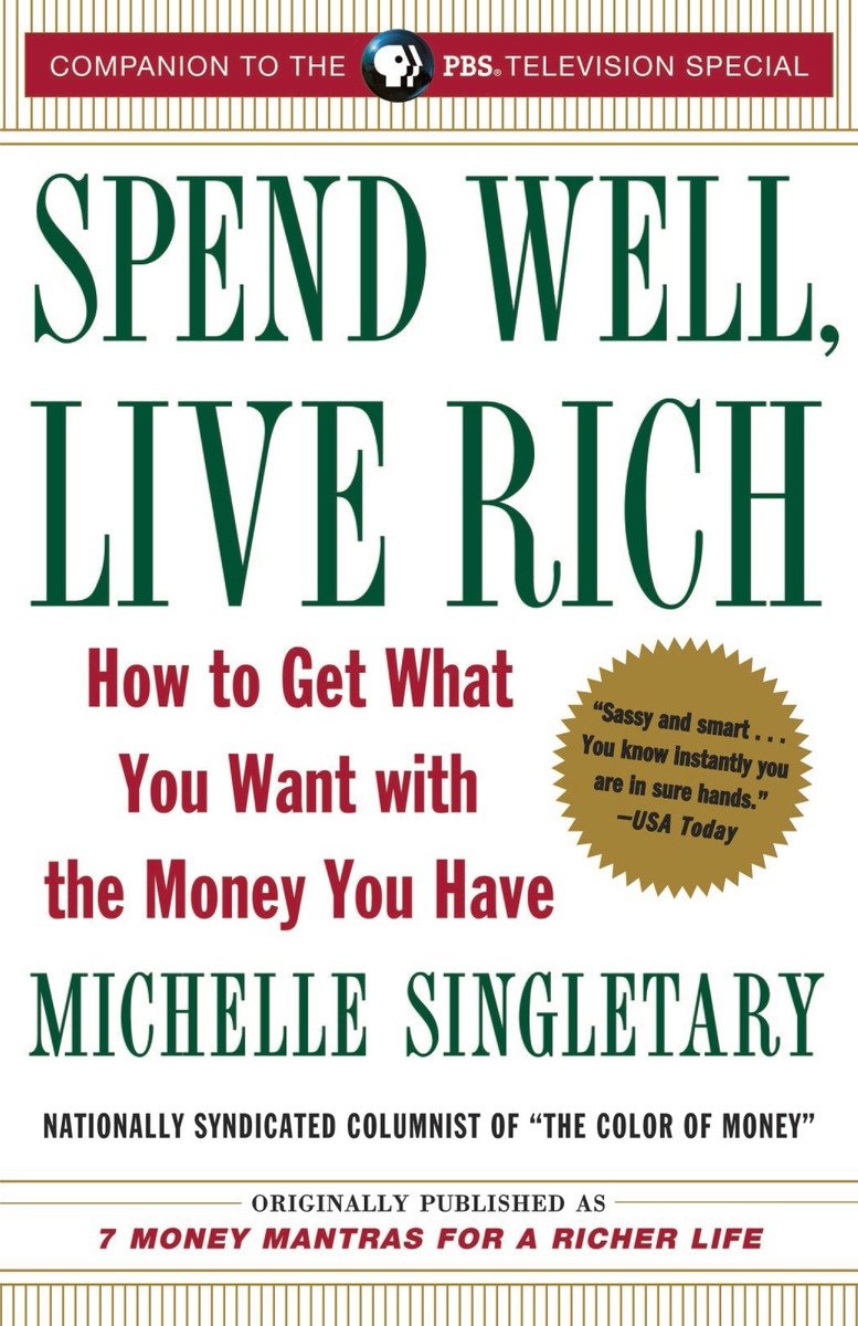 Spend Well, Live Rich (previously published as 7 Money Mantras for a Richer Life)-Self-help/ personal development/ practical advice-買書書 BuyBookBook