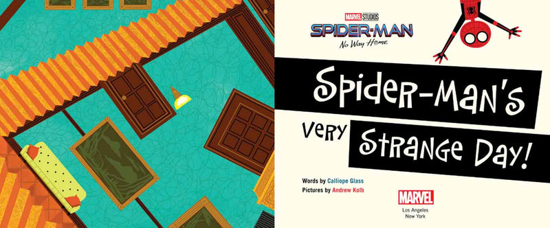 Spider-Man: No Way Home: Spider-Man's Very Strange Day! by Calliope Glass  Andrew Kolb - Spider-Man: No Way Home - Marvel, Spider-Man Books