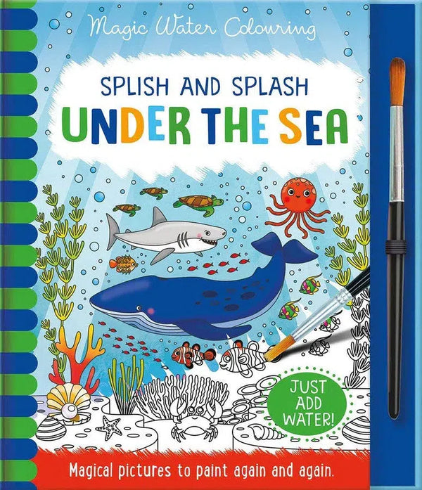 Splish and Splash Under the Sea (Magic Water Colouring) (Jenny Copper)