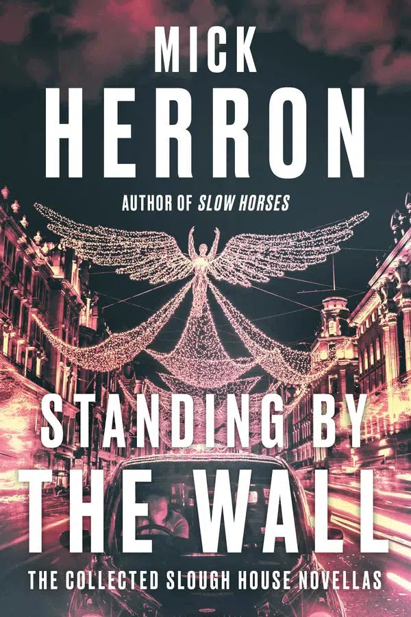 Standing by the Wall: The Collected Slough House Novellas-Espionage and spy thriller-買書書 BuyBookBook