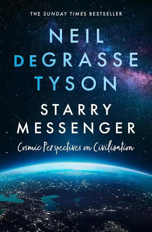 Starry Messenger: Cosmic Perspectives on Civilisation (Neil deGrasse Tyson)-Nonfiction: 科學科技 Science & Technology-買書書 BuyBookBook