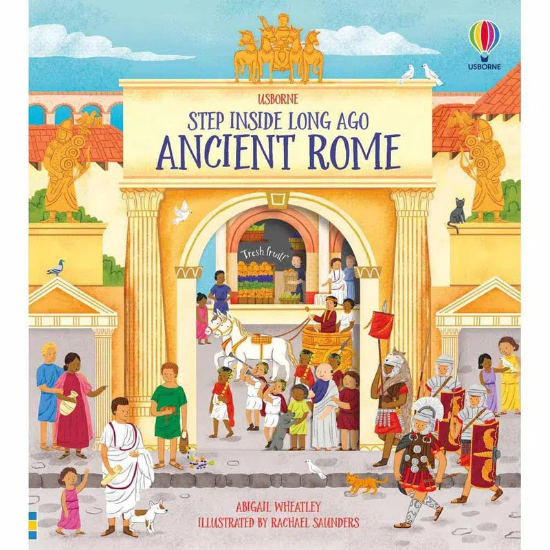 Step Inside Long Ago Ancient Rome Usborne