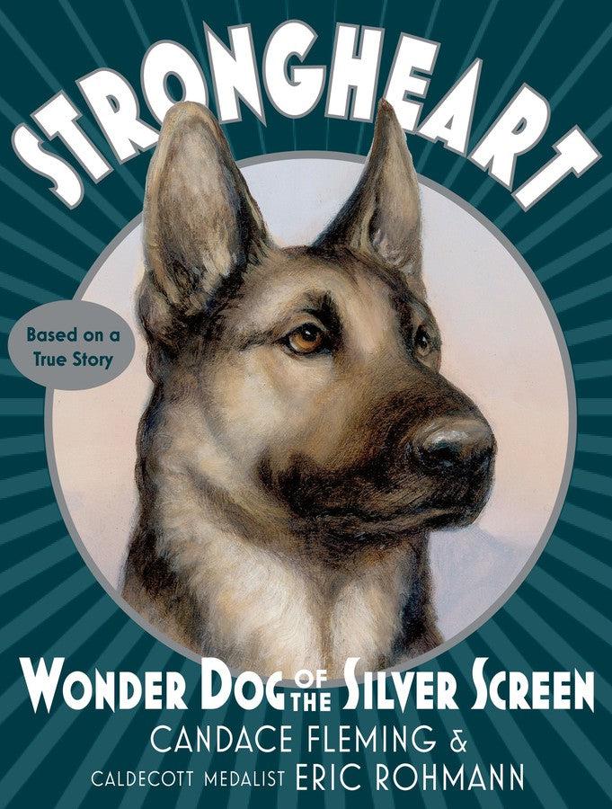 Strongheart: Wonder Dog of the Silver Screen-Children’s / Teenage fiction: Nature and animal stories-買書書 BuyBookBook