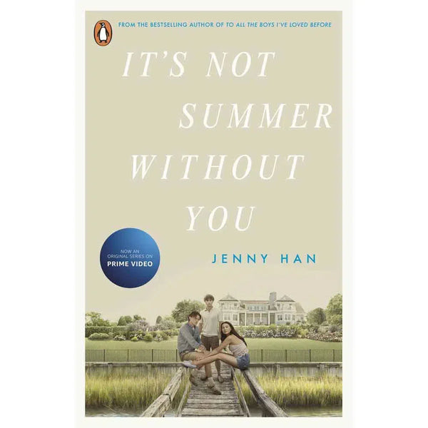 Summer I Turned Pretty, The #2 It's Not Summer Without You (Jenny Han)