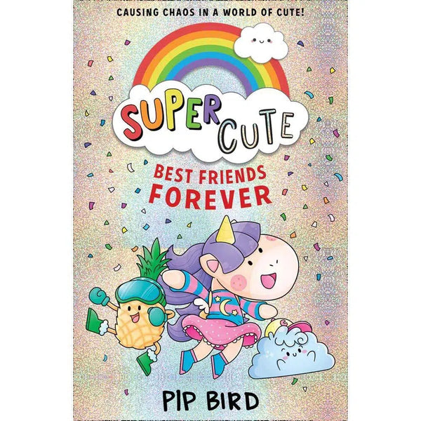 Super Cute #03 – Best Friends Forever(Pip Bird) Harpercollins (UK)