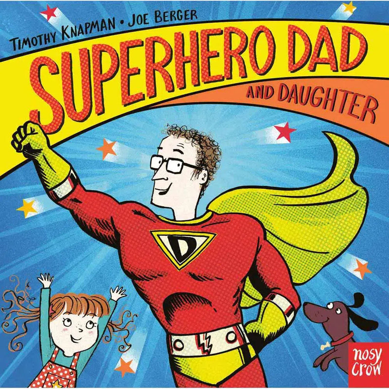 Superhero Dad and Daughter (Board Book) (Nosy Crow) Nosy Crow