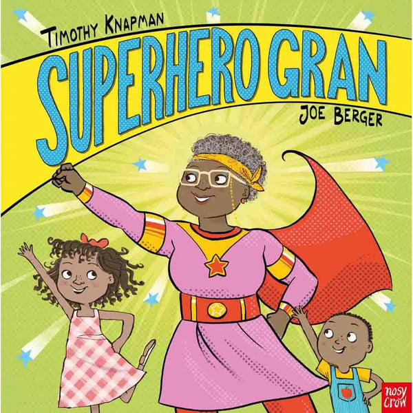 Superhero Gran (Paperback with QR Code) (Nosy Crow) Nosy Crow