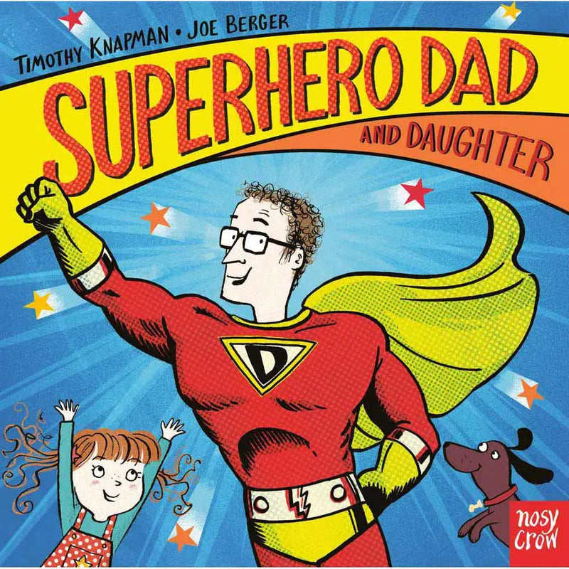 Superhero Dad and Daughter (Board Book) (Nosy Crow) Nosy Crow