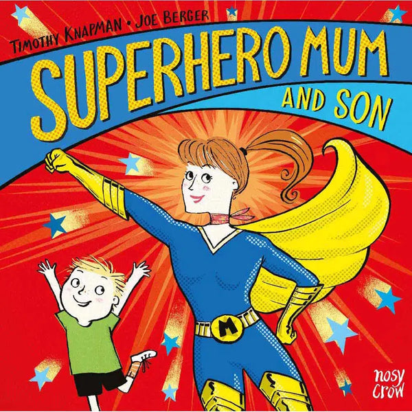 Superhero Mum and Son (Board Book) (Nosy Crow) Nosy Crow