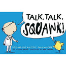Talk, Talk, Squawk! Candlewick Press