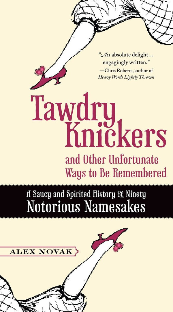 Tawdry Knickers and Other Unfortunate Ways to Be Remembered-Historical and comparative linguistics-買書書 BuyBookBook