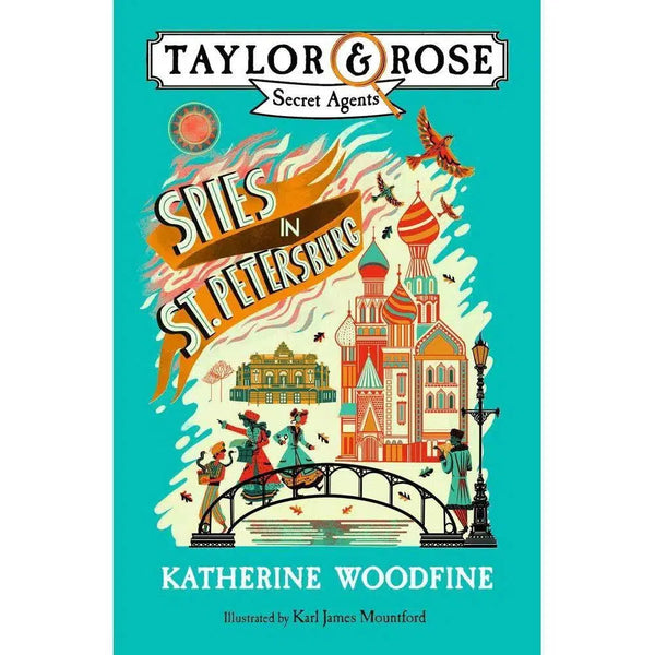 Taylor and Rose Secret Agents - Spies in St. Petersburg - 2 (Paperback) Harpercollins (UK)