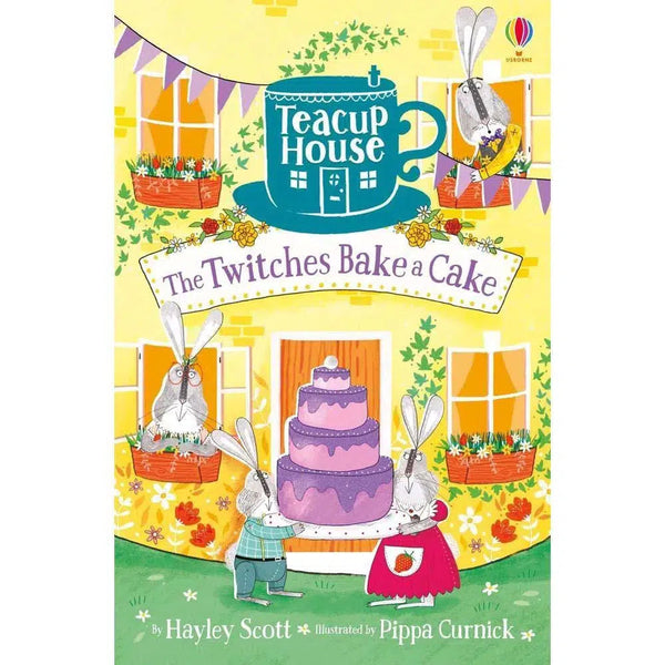 Teacup House #02 The Twitches Bake a Cake Usborne