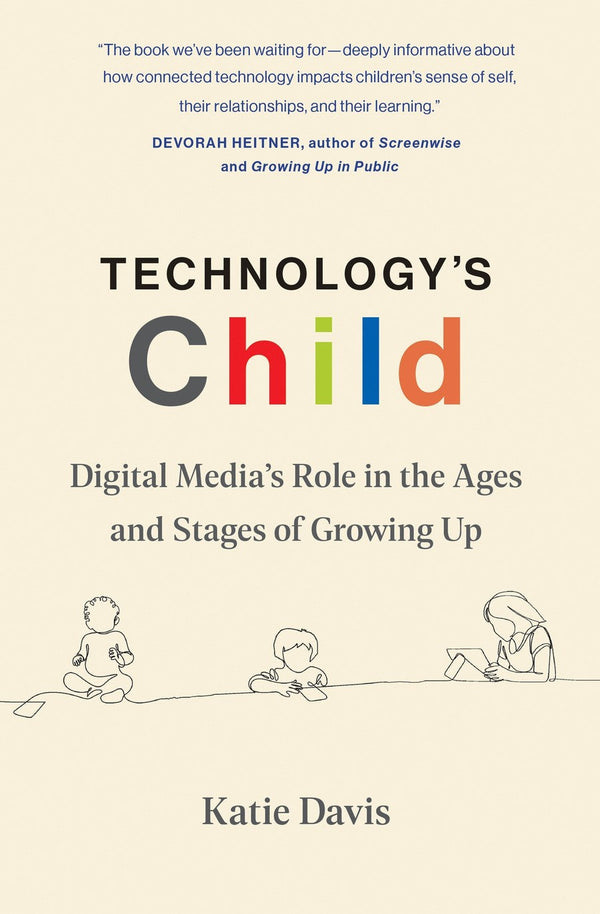 Technology's Child