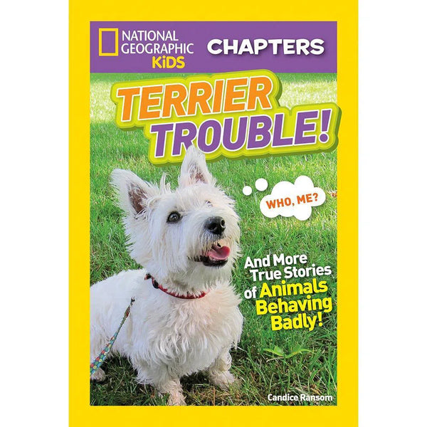 Terrier Trouble (National Geographic Kids Chapters) National Geographic