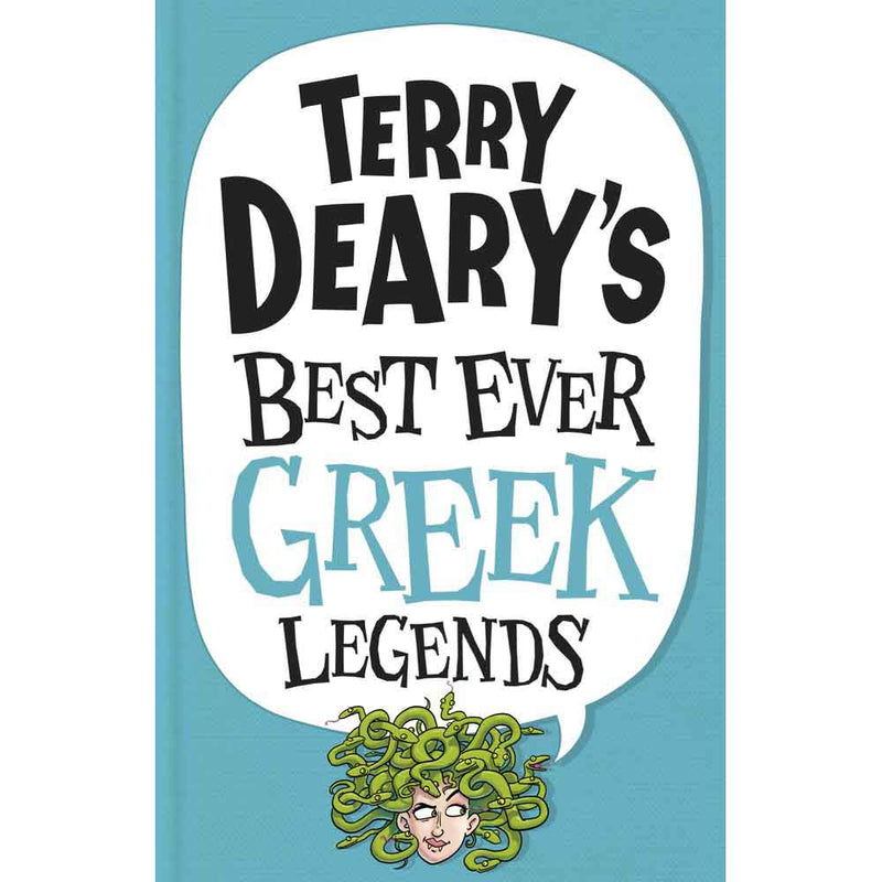 Terry Deary's Best Ever Greek Legends