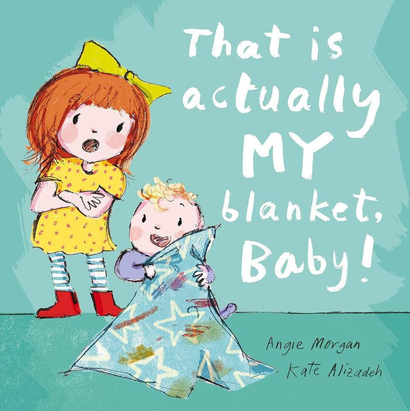 That Is Actually MY Blanket, Baby! (Angie Morgan)-Fiction: 兒童繪本 Picture Books-買書書 BuyBookBook