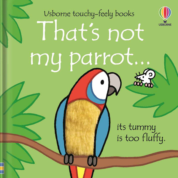 That's not my parrot... Usborne