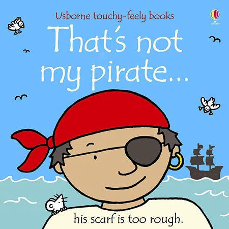 That's Not My Pirate... Usborne