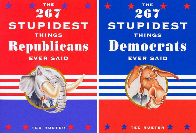 The 267 Stupidest Things Republicans Ever Said and The 267 Stupidest Things Democrats Ever Said-Lifestyle and Leisure-買書書 BuyBookBook