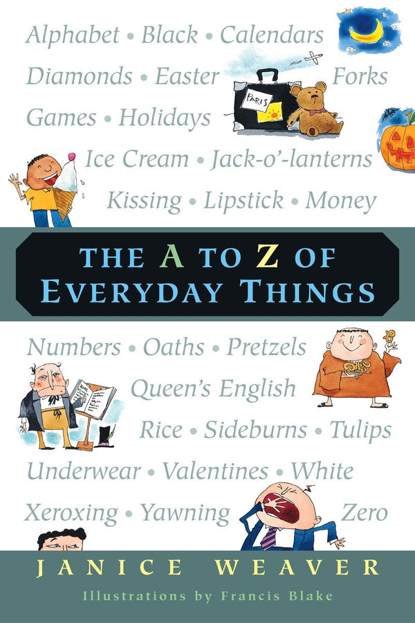 The A to Z of Everyday Things-Children’s / Teenage general interest: Science and technology-買書書 BuyBookBook