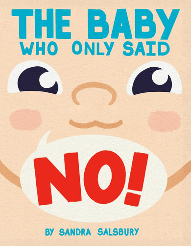 The Baby Who Only Said No!-Children’s / Teenage fiction: Family and home stories-買書書 BuyBookBook