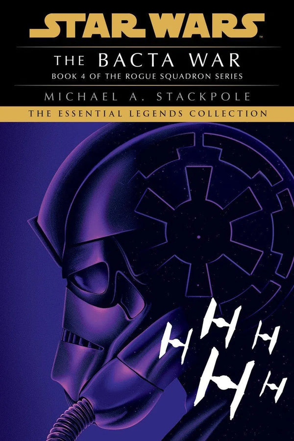 The Bacta War: Star Wars Legends (Rogue Squadron)-Fiction: Science fiction-買書書 BuyBookBook