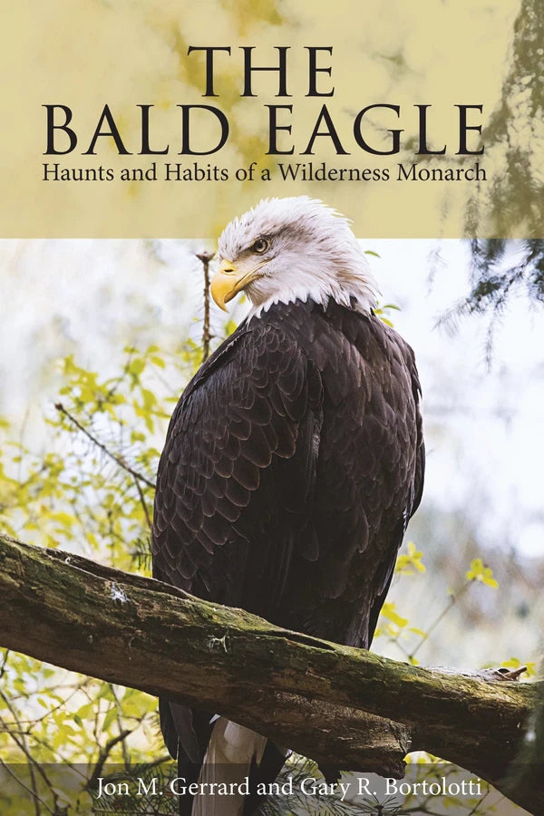 The Bald Eagle-Wildlife: birds and birdwatching: general interest-買書書 BuyBookBook