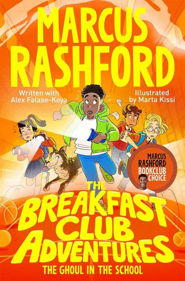 The Breakfast Club Adventures #02 The Ghoul in the School (Marcus Rashford)-Fiction: 歷險科幻 Adventure & Science Fiction-買書書 BuyBookBook