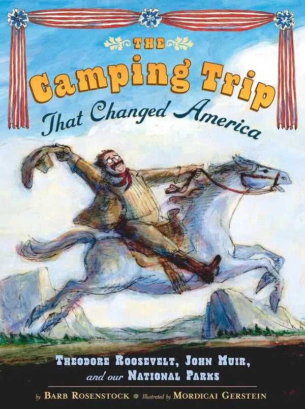 The Camping Trip that Changed America-Children’s / Teenage general interest: Biography and autobiography-買書書 BuyBookBook