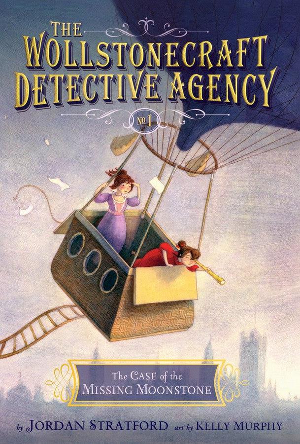 The Case of the Missing Moonstone (The Wollstonecraft Detective Agency, Book 1)-Children’s / Teenage fiction: Action and adventure stories-買書書 BuyBookBook