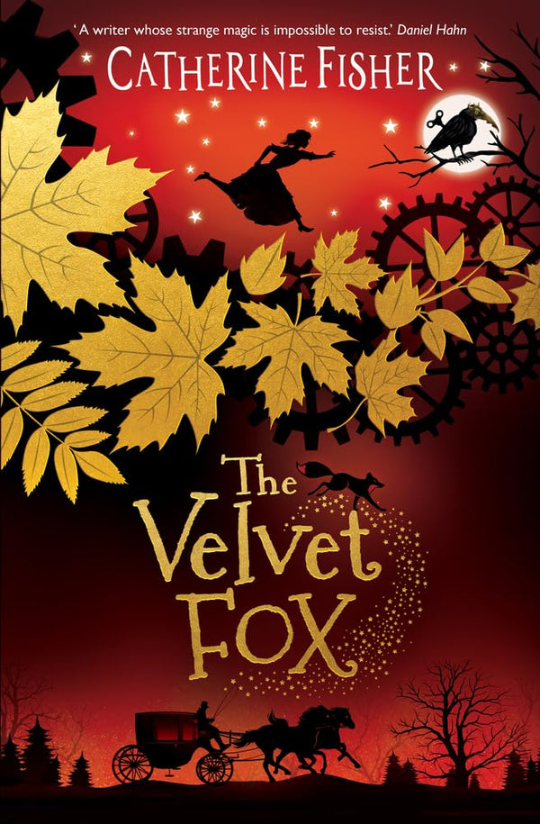 The Clockwork Crow #02 The Velvet Fox (Catherine Fisher)