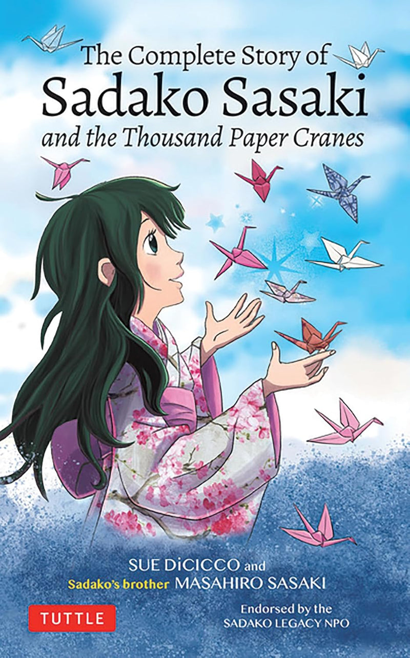 The Complete Story of Sadako Sasaki: and the Thousand Paper Cranes (Masahiro Sasaki)-Children’s / Teenage fiction: Biographical, historical fiction and true stories-買書書 BuyBookBook