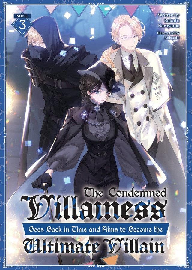 The Condemned Villainess Goes Back in Time and Aims to Become the Ultimate Villain (Light Novel) Vol. 3-Graphic novels/ Comic books/ Manga/ Cartoons-買書書 BuyBookBook