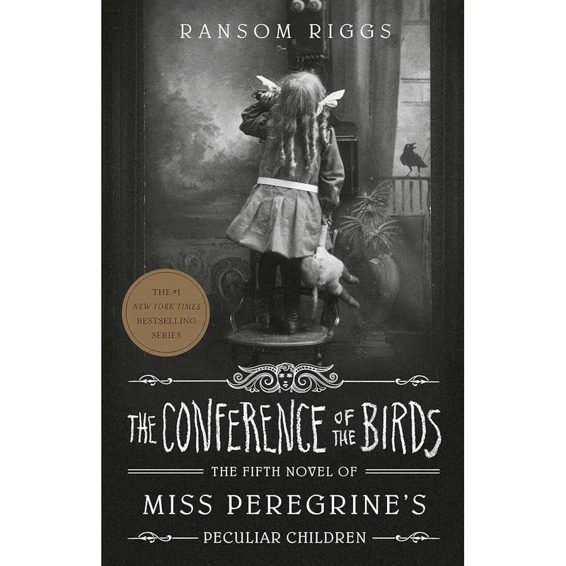 The Conference of the Birds (Miss Peregrine's Peculiar Children