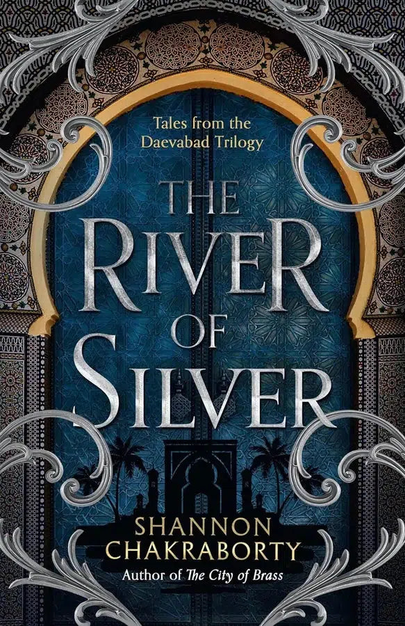 The Daevabad Trilogy #04 The River of Silver (Shannon Chakraborty)-Fiction: 奇幻魔法 Fantasy & Magical-買書書 BuyBookBook