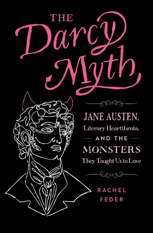 The Darcy Myth-Literary studies: c 1800 to c 1900-買書書 BuyBookBook