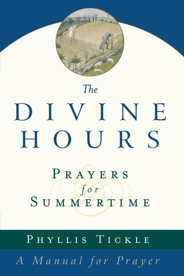 The Divine Hours (Volume One): Prayers for Summertime-Prayers and liturgical material-買書書 BuyBookBook