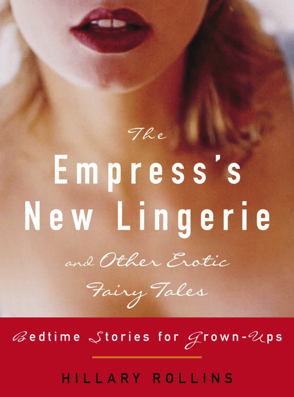 The Empress's New Lingerie and Other Erotic Fairy Tales-Fiction: Erotic-買書書 BuyBookBook