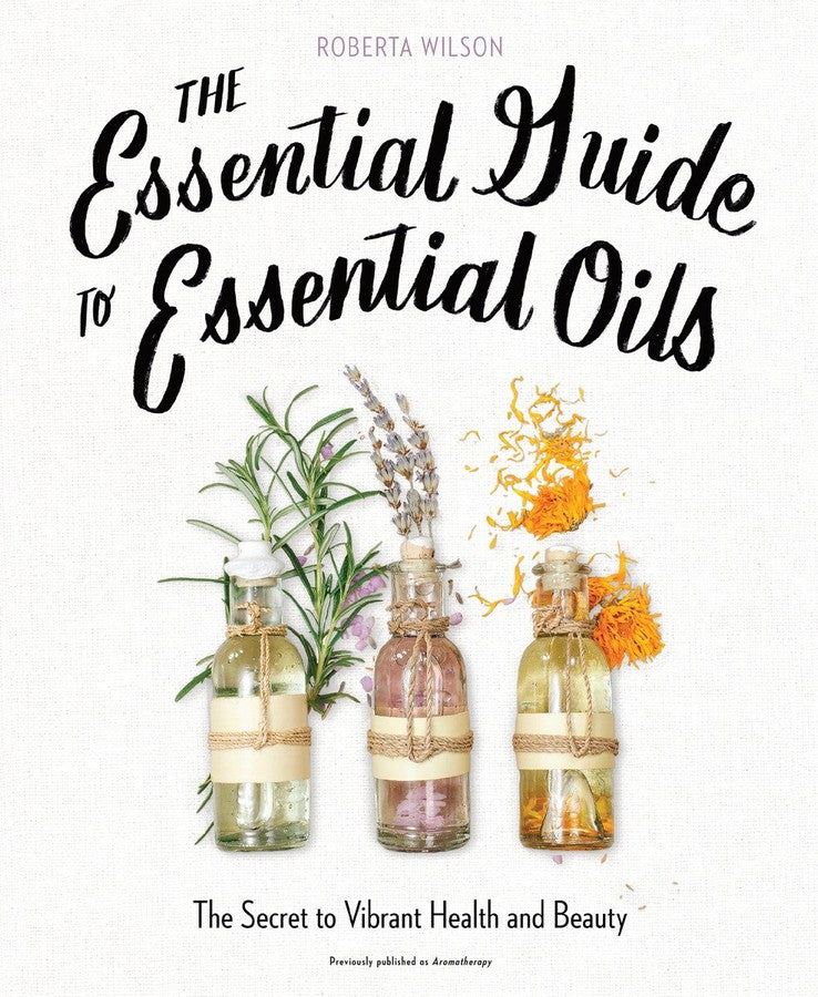 The Essential Guide to Essential Oils-Mind/ body/ spirit-買書書 BuyBookBook