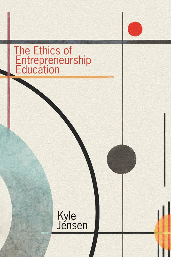 The Ethics of Entrepreneurship Education-Entrepreneurship / Start-ups-買書書 BuyBookBook