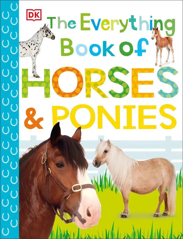 The Everything Book of Horses and Ponies-Children’s / Teenage general interest: Nature and animals-買書書 BuyBookBook